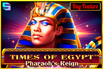 Times of Egypt - Pharaoh's Reign